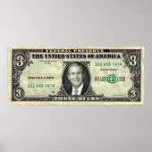 George Dubya Bush $ 3 Bill Poster (Vorne)