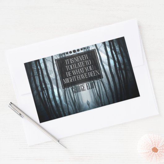 George Eliot inspirierendes Zitat "Nie zu spät" Rechteckiger Aufkleber (Umschlag)