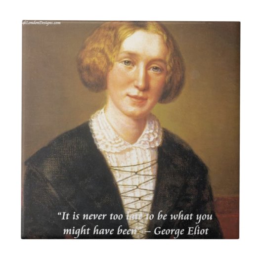 George Eliot Zitat "Niemals zu spät" Fliese (Vorderseite)