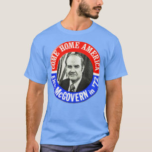 George McGovern 1972 Button für den Präsidentschaf T-Shirt