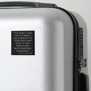 George Orwell 1984 Zitat Beweise Ablehnen Magnet