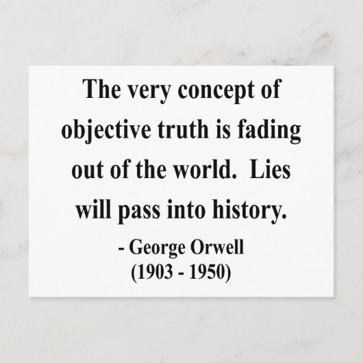 George Orwell Quote 7a Postkarte (Vorderseite)
