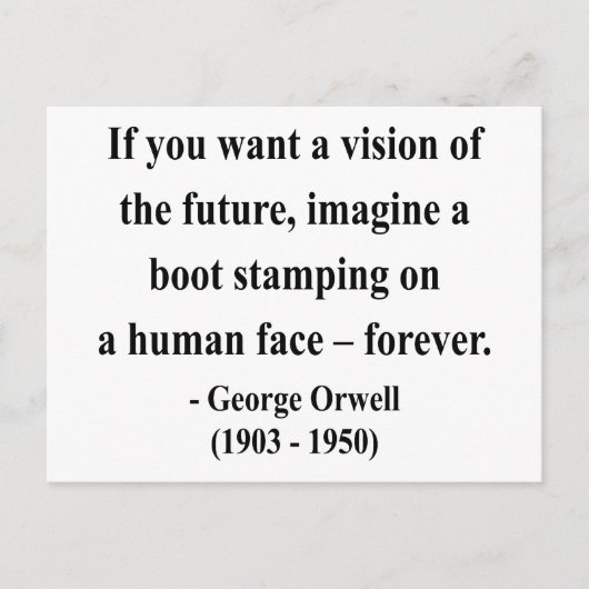 George Orwell Quote 9a Postkarte (Vorderseite)