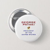George Pataki für Präsident USA Button (Vorne & Hinten)