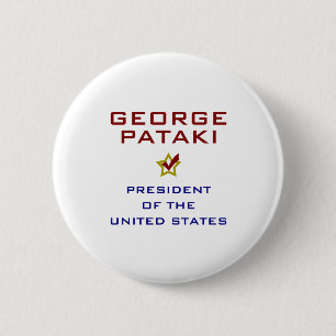 George Pataki für Präsidenten USA Button
