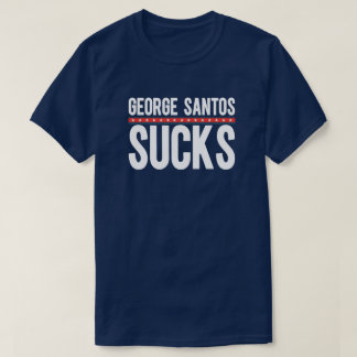 George Santos Ist zum Kotzen T-Shirt