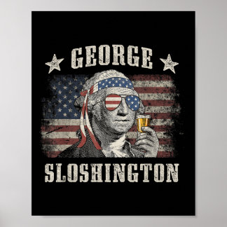 George Sloshington 4. Juli Party Washington Fu Poster