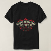GEORGE THOROGOOD UND DESTROYER BAND essenziell T-Shirt (Design vorne)