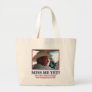 George W Bush - Miss Me yet Jumbo Stoffbeutel