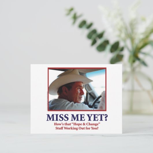 George W Bush - Miss Me yet Postkarte (Stehend Vorderseite)