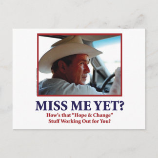 George W Bush - Miss Me yet Postkarte