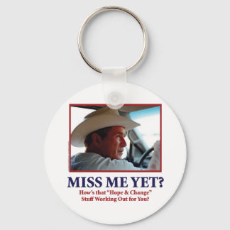 George W Bush - Miss Me yet Schlüsselanhänger