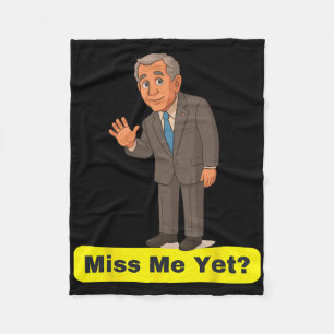 George W. Bush - Vermisse mich doch Anti-trump Fleecedecke