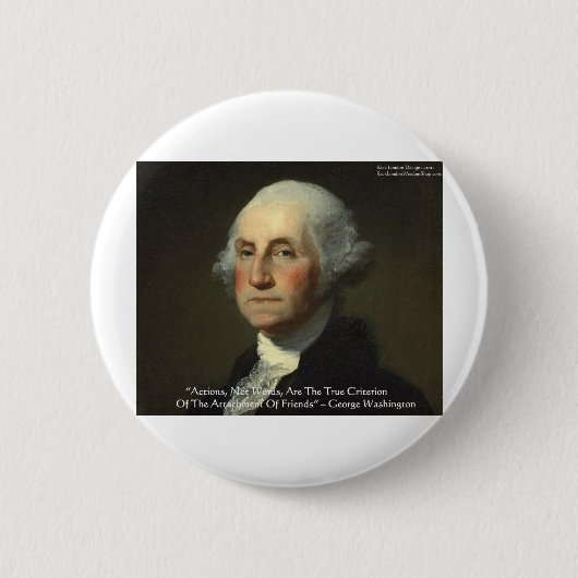 George Washington "Actions Not Words" Weisheit gib Button (Vorderseite)