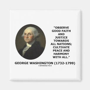 George Washington beobachtet gutes Zitat zur Gerec Magnet