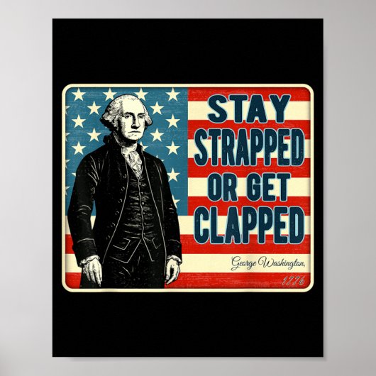 George Washington Bleib bewaffnet oder krieg eine Poster (Vorne)
