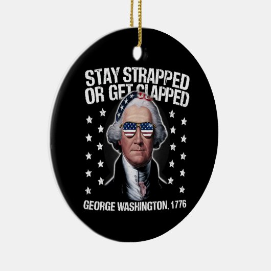 George Washington bleibe oder aufgeklatscht werden Keramik Ornament (Rechts)