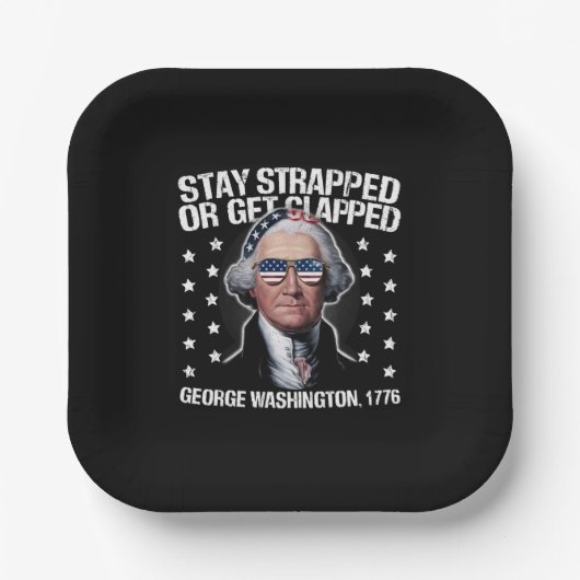 George Washington bleibe oder aufgeklatscht werden Pappteller (Vorderseite)