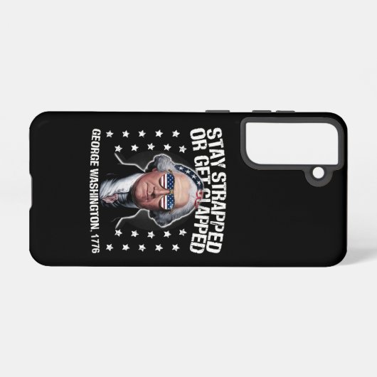 George Washington bleibe oder aufgeklatscht werden Samsung Galaxy Hülle (Rückseite (Horizontal))