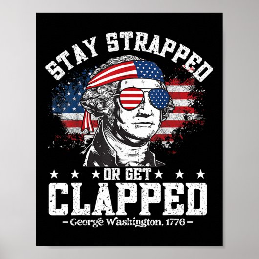 George Washington Bleibe sich böse oder klatschte Poster (Vorne)