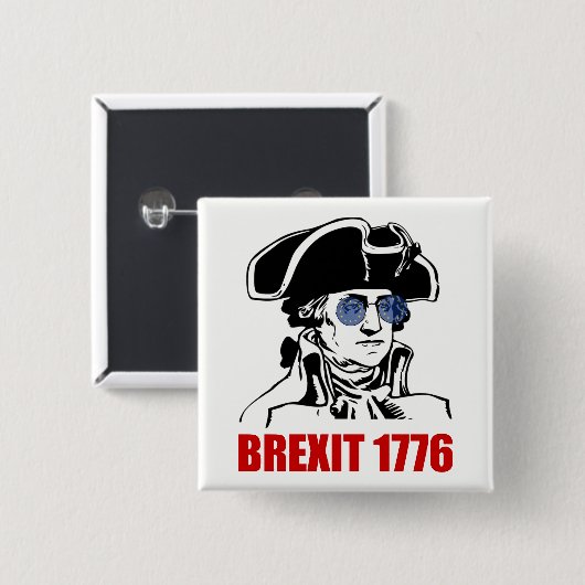 George Washington Brexit 1776 EU Flag Sonnenbrille Button (Vorne & Hinten)