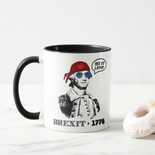 George Washington Brexit 1776 EU-Flag Sonnenbrille Tasse