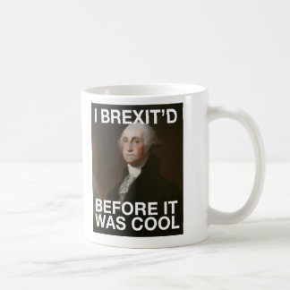 George Washington Brexit'd, bevor es cool war Kaffeetasse