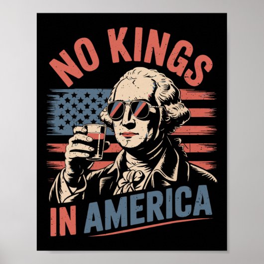 George Washington Drinking Funny No King America Poster (Vorne)
