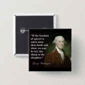 George Washington Freedom of Speech Zitat Button (Vorne & Hinten)