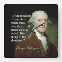 George Washington Freedom of Speech Zitat Clock