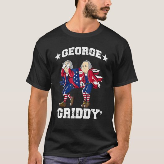 George Washington Griddy 4th of July George Griddi T-Shirt (Vorderseite)