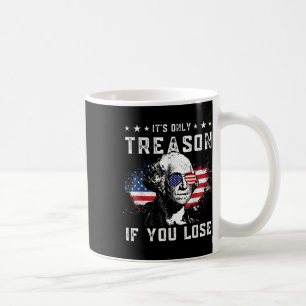 George Washington ist der einzige Verrat, wenn man Kaffeetasse