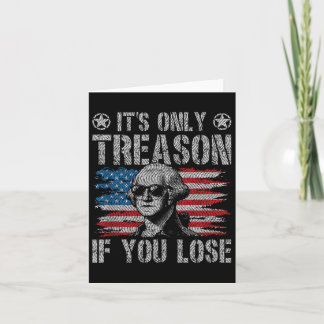 George Washington ist der einzige Verrat, wenn man Karte