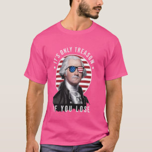 George Washington ist der einzige Verrat, wenn man T-Shirt