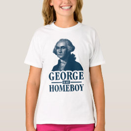 George Washington ist mein Homeboy T-Shirt