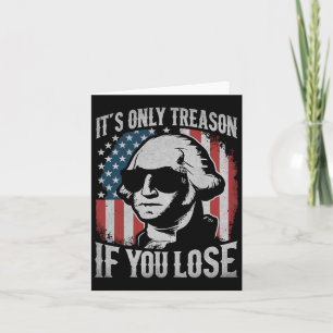 George Washington ist nur Verrat, wenn man 4t verl Karte