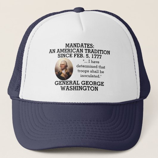 George Washington Mandates Seit 1777 Truckerkappe (Vorderseite)