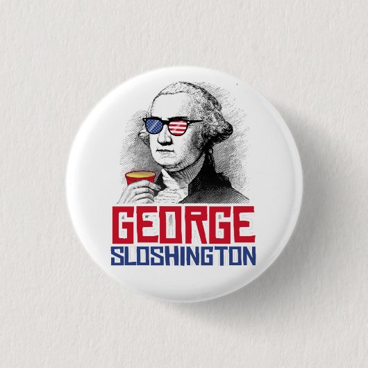 George Washington Party Bro Button (Vorderseite)
