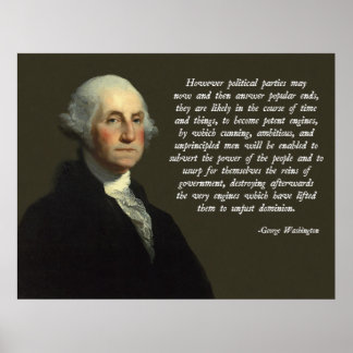 George Washington Politische Party Zitat Poster