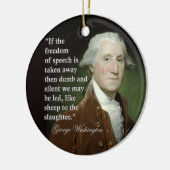 George Washington-Redefreiheit Zitat Keramik Ornament (Links)