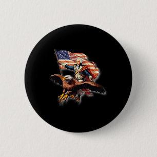 George Washington Riding A Bald Eagle Patriotic Wo Button