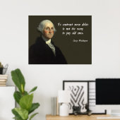 George Washington Schulden Zitat Poster (Heimbüro)