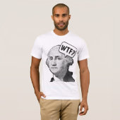 GEORGE WASHINGTON WTF FUNNY T - Shirt (Vorne ganz)