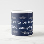 George Washington Zitat über Bad Company Jumbo-Tasse (Vorderseite)