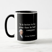 George Washington Zitat über Bad Company Tasse (Links)