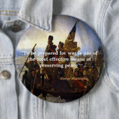 George Washington Zitat über Krieg und Frieden Button (Beispiel)