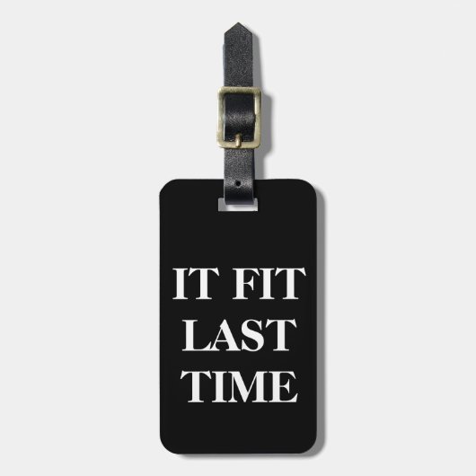 Gepäckanhänger 'es passte letztes Time (Vorderseite vertikal)