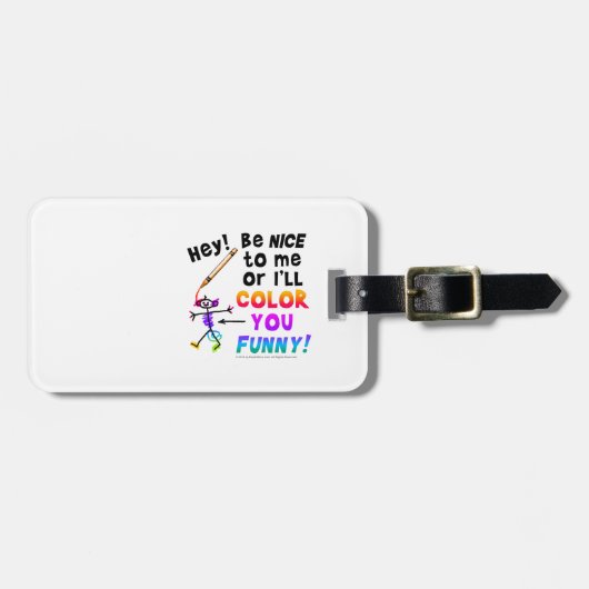 Gepäckanhänger - färben Sie Sie lustig (Vorderseite horizontal)