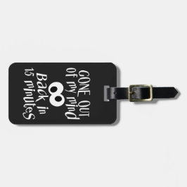 Gepäckanhänger "Verrückt"