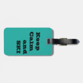 Gepäckmarke Behalt Calm and SKI Quote Gepäckanhänger (Rückseite horizontal)